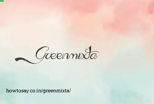 Greenmixta