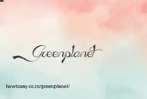 Greenplanet