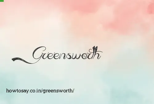 Greensworth