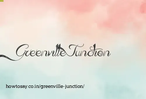 Greenville Junction