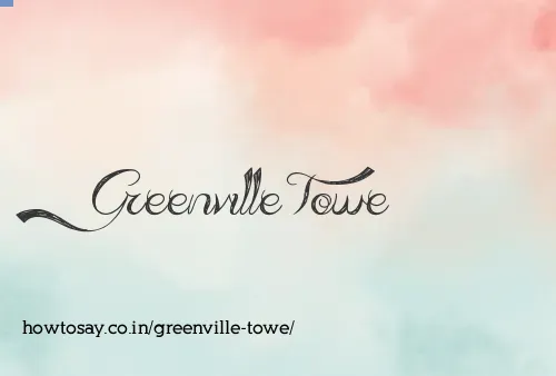 Greenville Towe