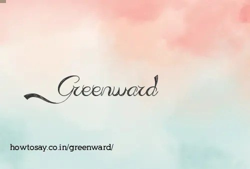Greenward