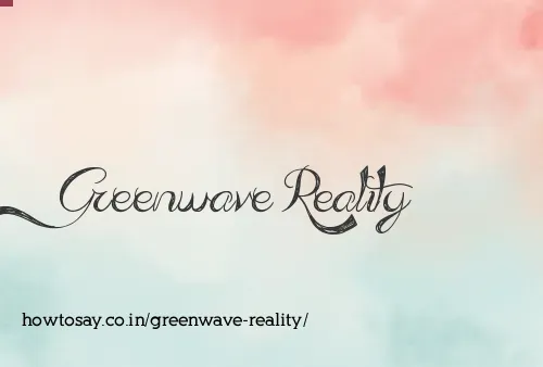 Greenwave Reality