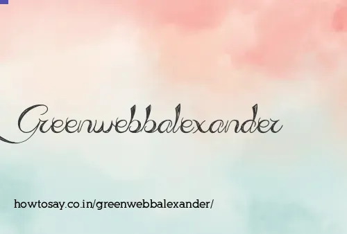 Greenwebbalexander