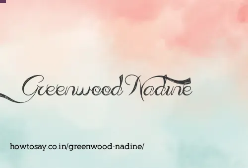 Greenwood Nadine