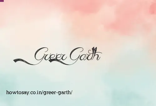 Greer Garth