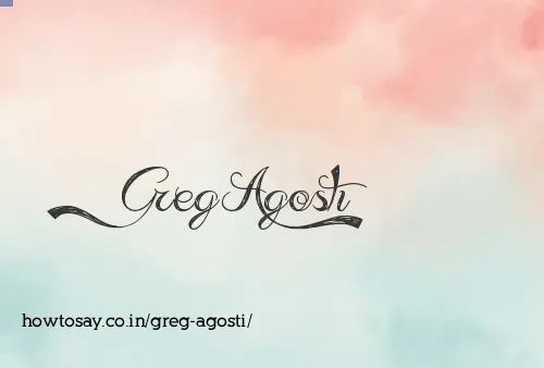 Greg Agosti