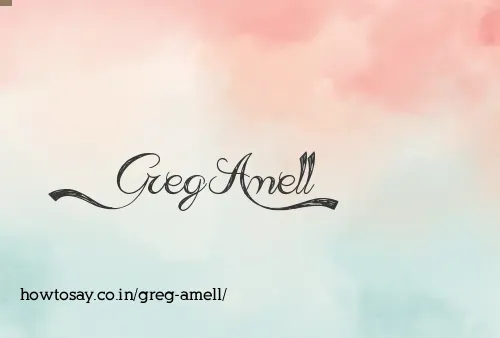 Greg Amell