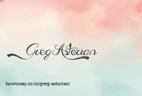 Greg Astorian
