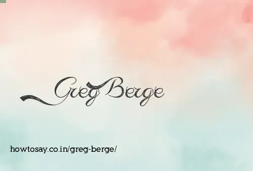 Greg Berge
