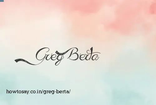 Greg Berta
