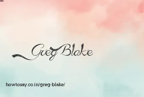 Greg Blake