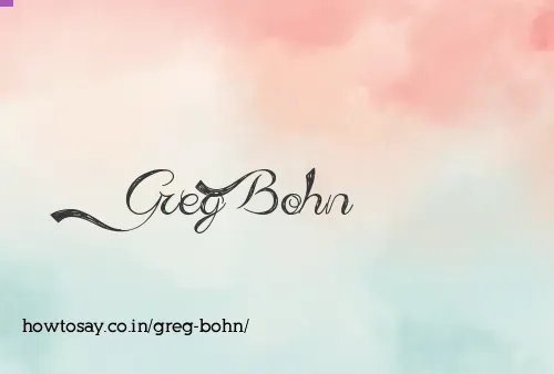 Greg Bohn