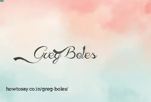 Greg Boles