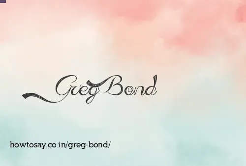 Greg Bond
