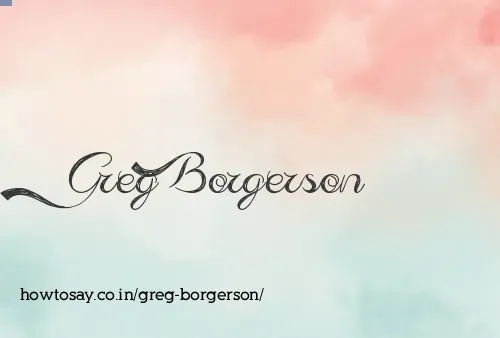 Greg Borgerson