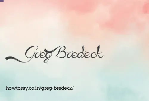 Greg Bredeck