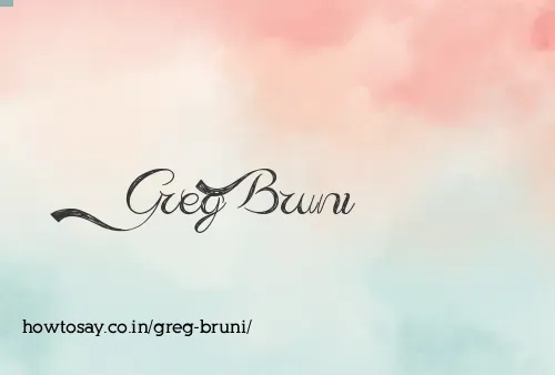 Greg Bruni