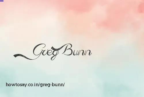 Greg Bunn
