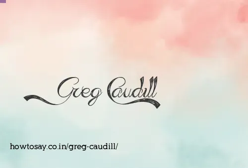 Greg Caudill