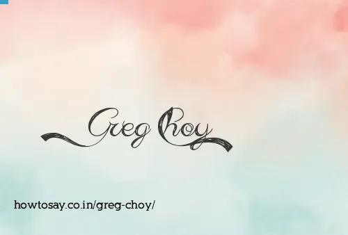 Greg Choy