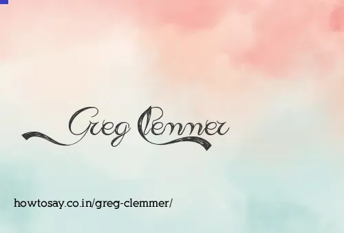 Greg Clemmer