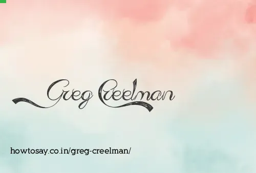 Greg Creelman