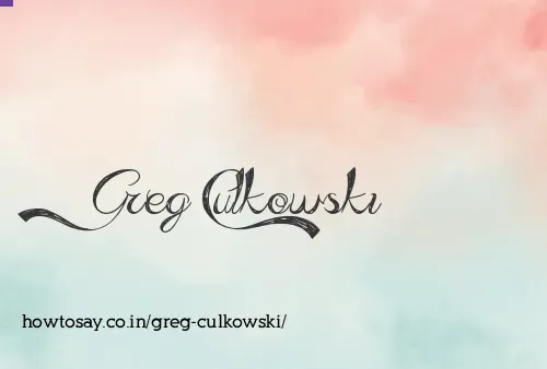 Greg Culkowski