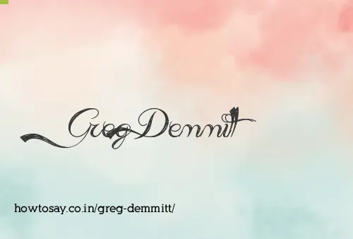Greg Demmitt