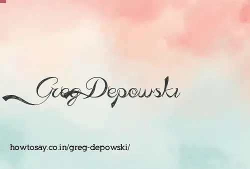 Greg Depowski
