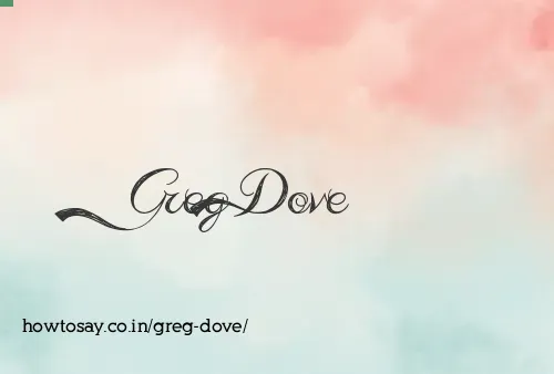 Greg Dove