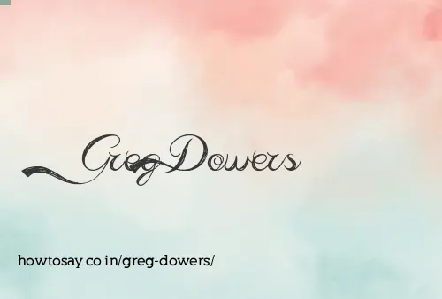 Greg Dowers