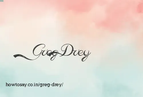 Greg Drey