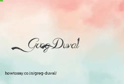 Greg Duval