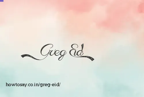 Greg Eid