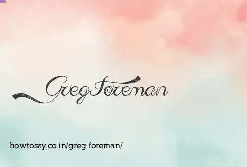 Greg Foreman