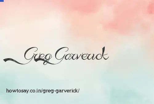 Greg Garverick