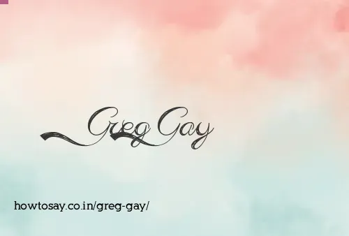 Greg Gay