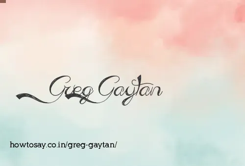 Greg Gaytan