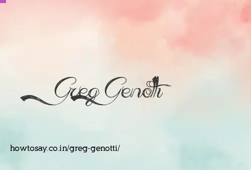 Greg Genotti