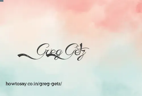 Greg Getz