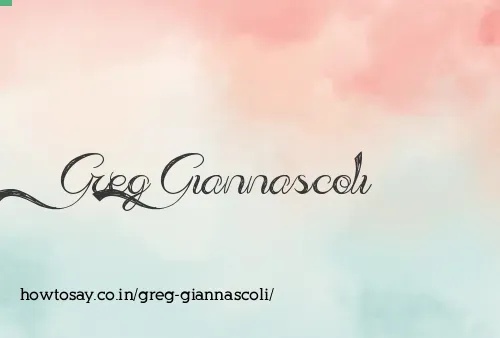 Greg Giannascoli