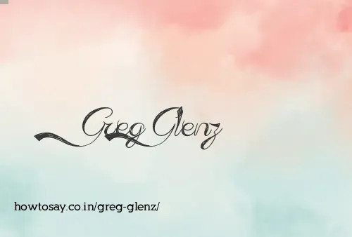 Greg Glenz