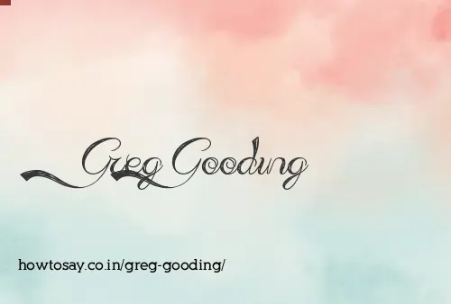 Greg Gooding