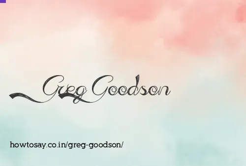 Greg Goodson
