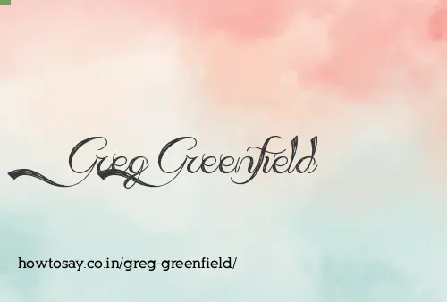 Greg Greenfield