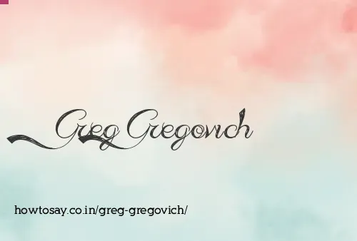 Greg Gregovich