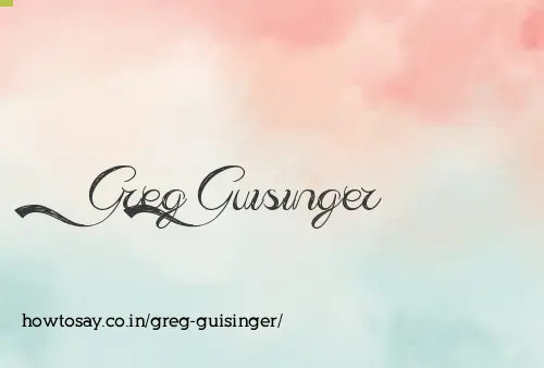 Greg Guisinger