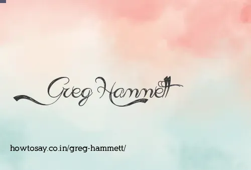 Greg Hammett
