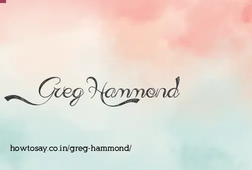 Greg Hammond